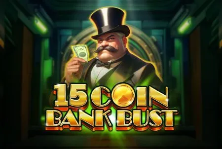 15 Coin Bank Bust