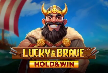 Lucky & Brave Hold And Win