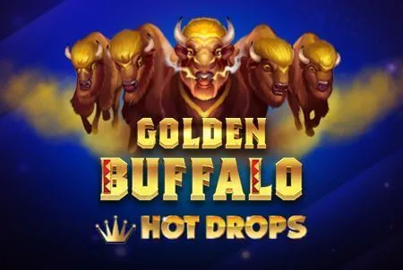 Golden Buffalo Hot Drop